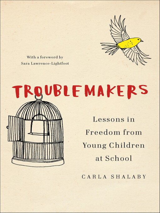 Title details for Troublemakers by Carla Shalaby - Available